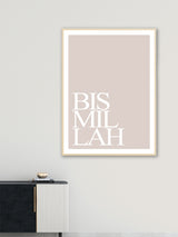 BismiLlah Beige - Poster