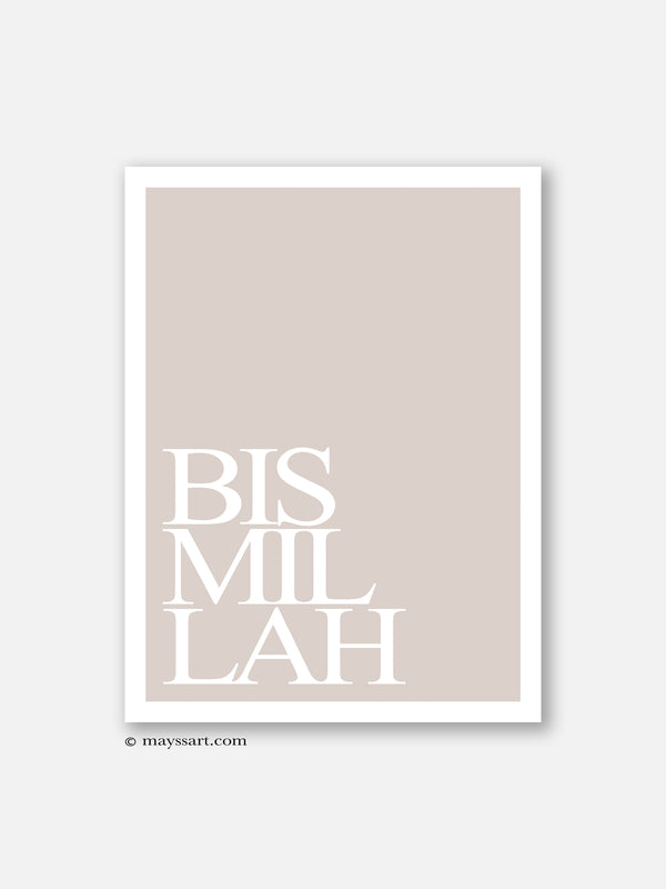 BismiLlah Beige - Poster