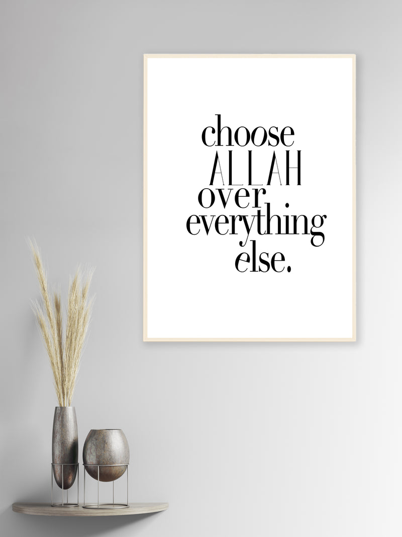 Choose Allah over Everything - Poster