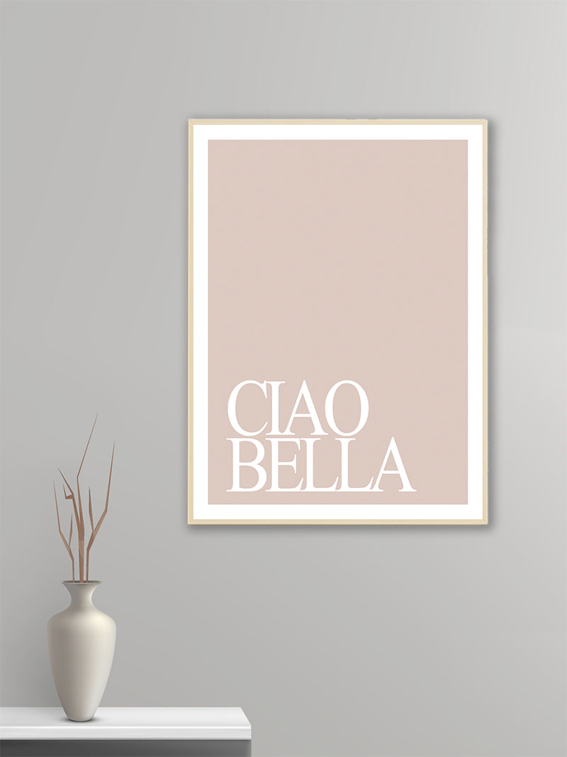 Ciao Bella Pink - Poster