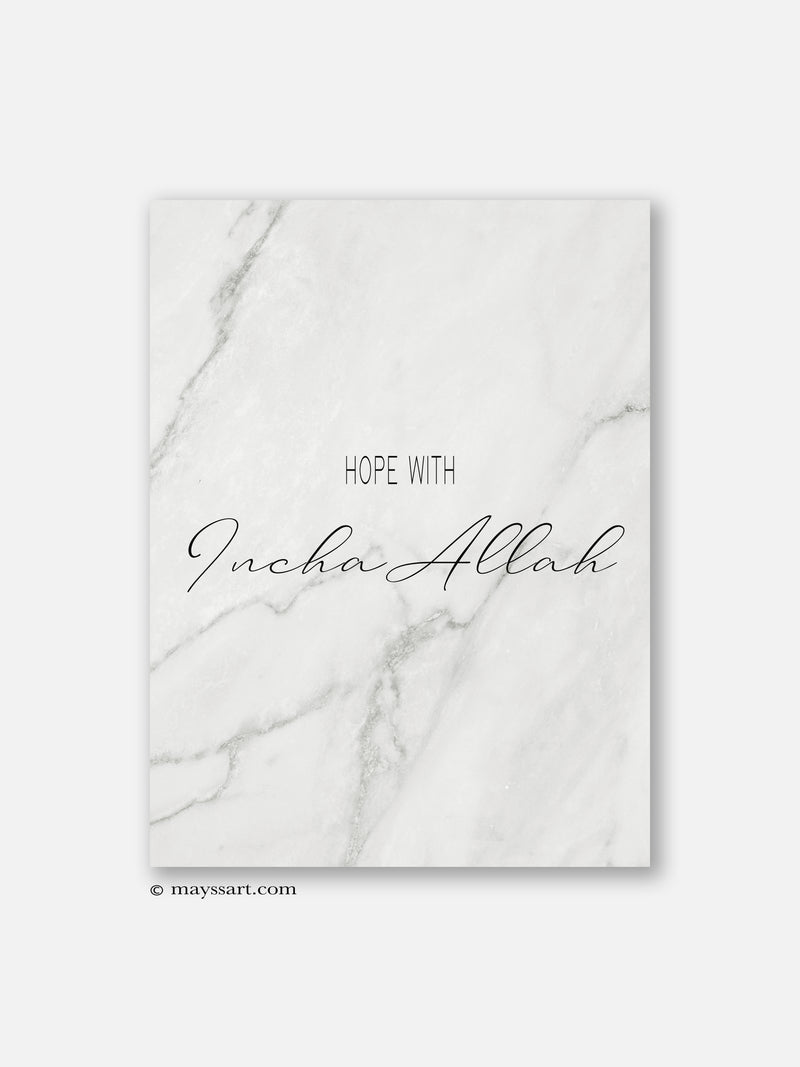 Hope With InchaAllah Marble - Poster