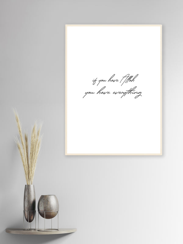 If you have Allah Typography - Poster